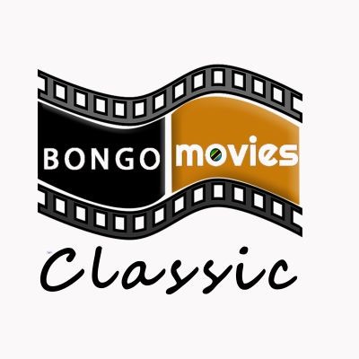 CLASSIC BONGO MOVIES CLASSIC