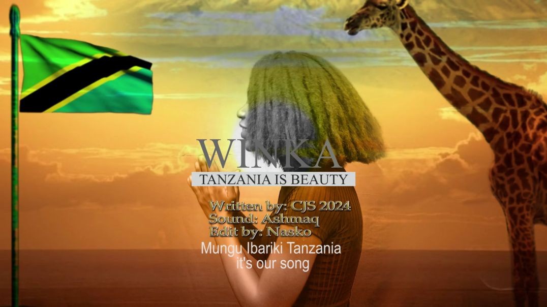 WINKA-TANZANIA IS BEAUTY